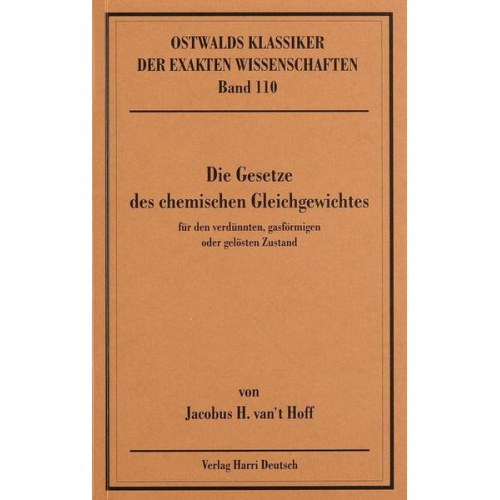 Jacobus Henricus vant Hoff - Die Gesetze des chemischen Gleichgewichts (van't Hoff)