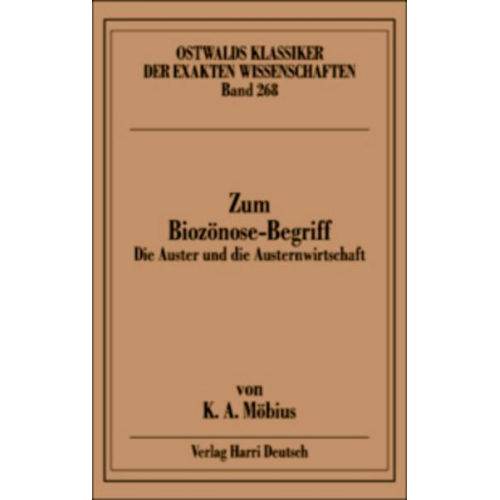 Karl A. Möbius - Zum Biozönose-Begriff (Möbius)