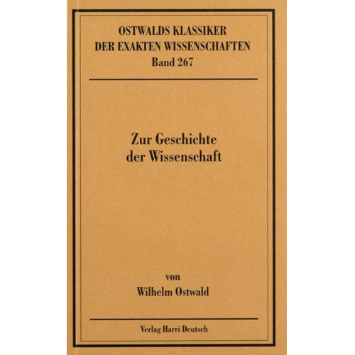 Wilhelm Ostwald - Zur Geschichte der Wissenschaft (Ostwald)