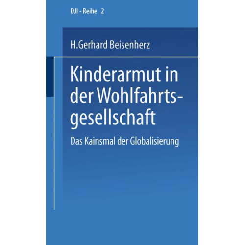 Gerhard Beisenherz - Kinderarmut in der Wohlfahrtsgesellschaft