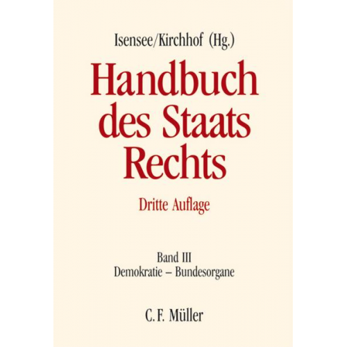 Josef Isensee & Paul Kirchhof - Handbuch des Staatsrechts