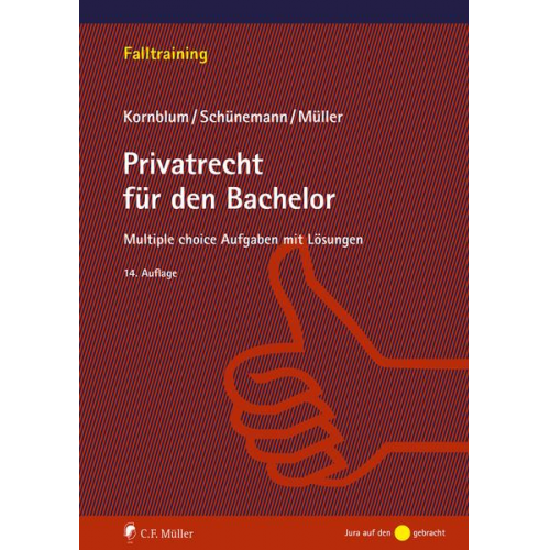 Udo Kornblum & Wolfgang B. Schünemann & Stefan Müller - Privatrecht für den Bachelor