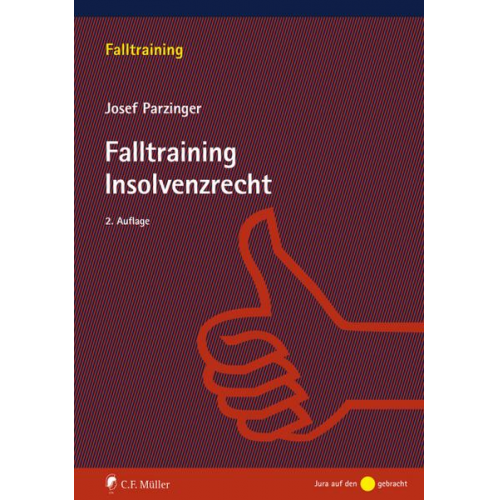 Josef Parzinger - Falltraining Insolvenzrecht