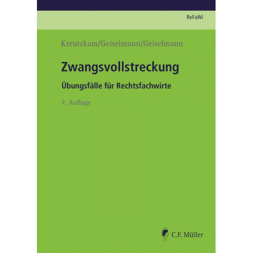 Johannes Kreutzkam & Stefan Geiselmann & Marc-Philipp Geiselmann - Zwangsvollstreckung