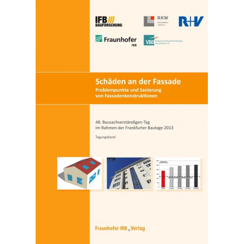 Michael Krätschell & Thomas Warscheid & Jürgen Gänssmantel & Swen Michielsen & Clemens Hecht - Schäden an der Fassade. Problempunkte und Sanierung von Fassadenkonstruktionen.