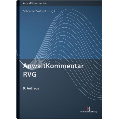 Peter Fölsch & Carmen Griesel & Peter Mock & Norbert Schneider & Joachim Volpert - AnwaltKommentar RVG