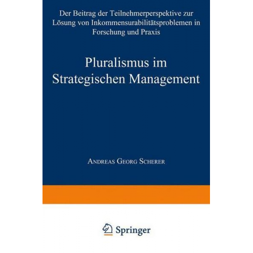 Andreas G. Scherer - Pluralismus im Strategischen Management