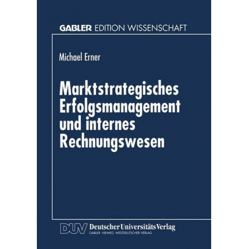 Michael Erner - Marktstrategisches Erfolgsmanagement und internes Rechnungswesen