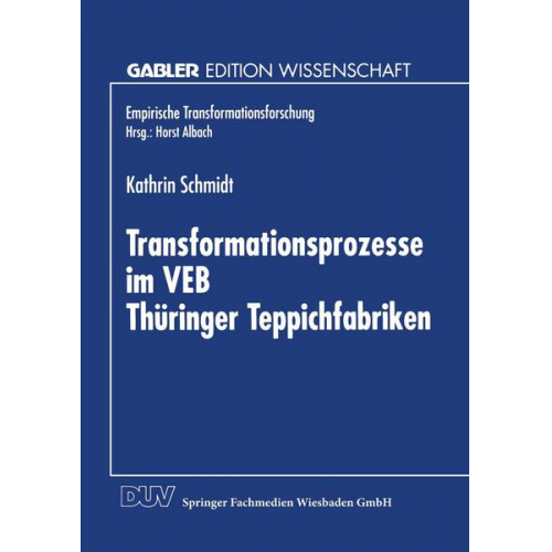 Katrin Schmidt - Transformationsprozesse im VEB Thüringer Teppichfabriken