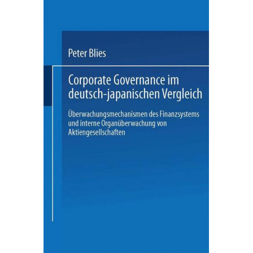 Peter Blies - Corporate Governance im deutsch-japanischen Vergleich