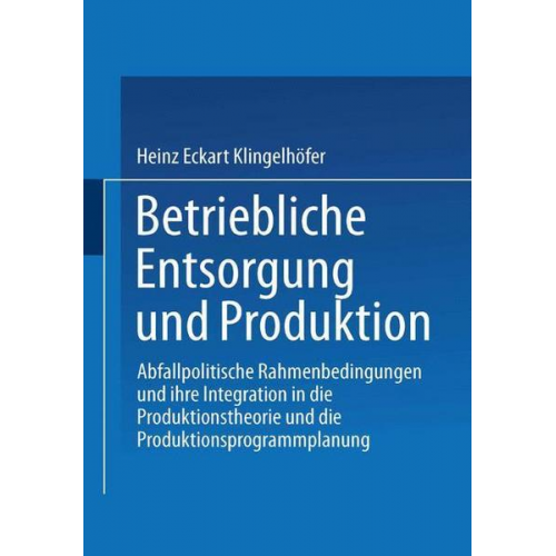 Heinz Eckart Klingelhöfer - Betriebliche Entsorgung und Produktion