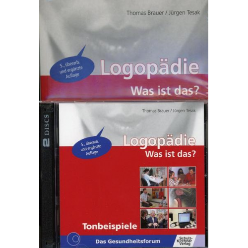 Thomas Brauer & Jürgen Tesak - Logopädie - Was ist das?