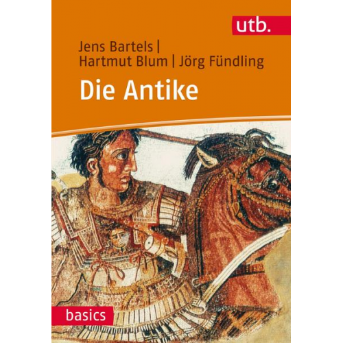 Jens Bartels & Hartmut Blum & Jörg Fündling - Die Antike