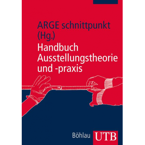 Handbuch Ausstellungstheorie und -praxis