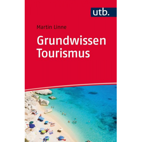 Martin Linne - Grundwissen Tourismus