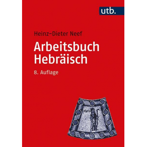 Heinz-Dieter Neef - Arbeitsbuch Hebräisch