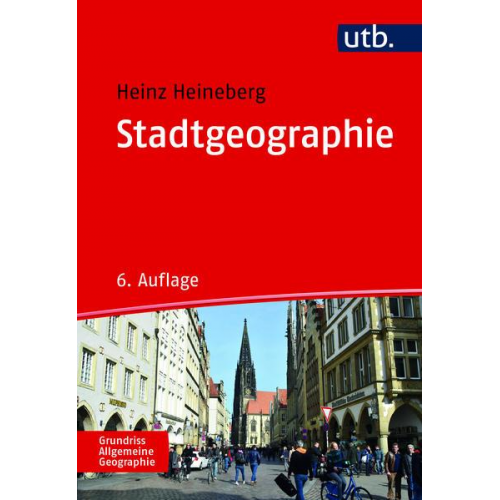 Heinz Heineberg & Jörg Stadelbauer - Stadtgeographie