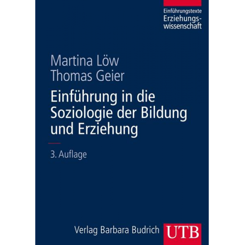 Martina Löw & Thomas Geier - Einführung in die Soziologie der Bildung und Erziehung