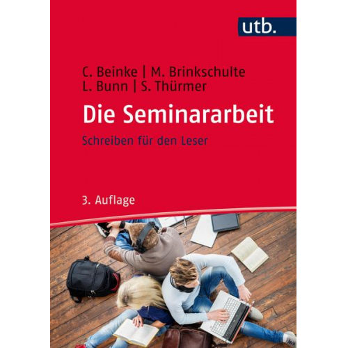 Christiane Beinke & Melanie Brinkschulte & Lothar Bunn & Stefan Thürmer - Die Seminararbeit