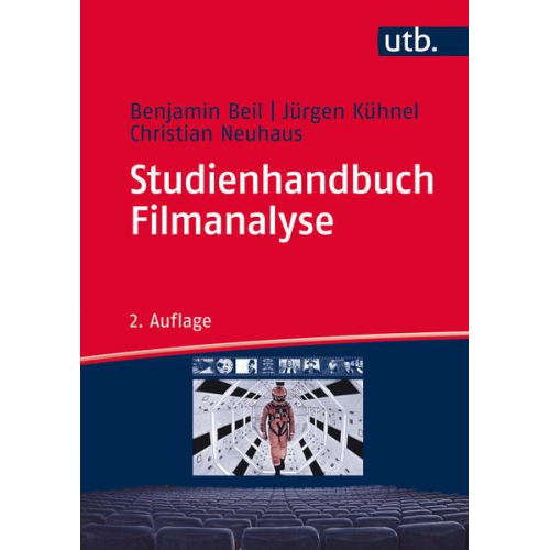 Benjamin Beil & Jürgen Kühnel & Christian Neuhaus - Studienhandbuch Filmanalyse