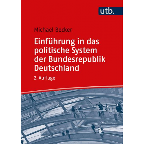 Michael Becker - Einführung in das politische System der Bundesrepublik Deutschland