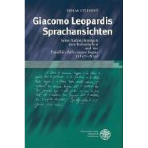 Holm Steinert - Giacomo Leopardis Sprachansichten