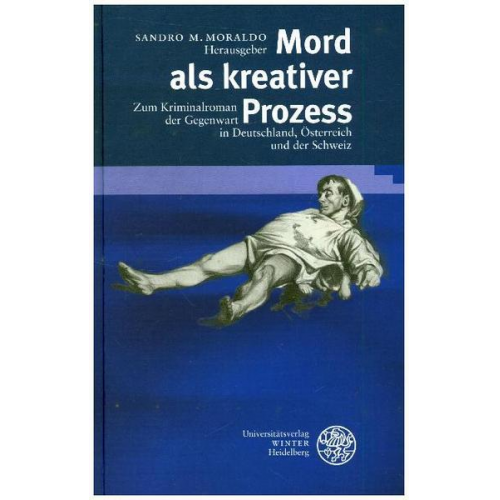 Sandro M. Moraldo - Mord als kreativer Prozess