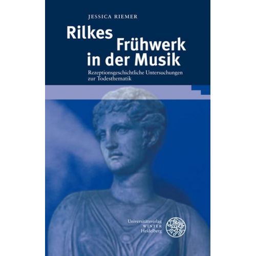 Jessica Riemer - Rilkes Frühwerk in der Musik