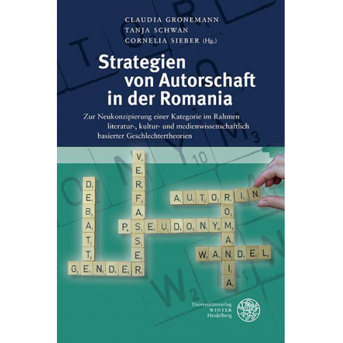 Strategien von Autorschaft in der Romania