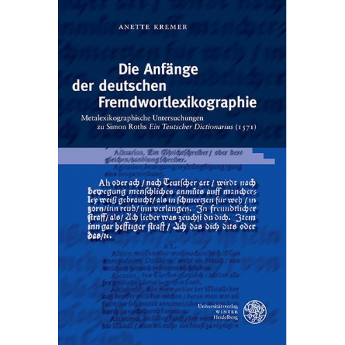 Anette Kremer - Die Anfänge der deutschen Fremdwortlexikographie