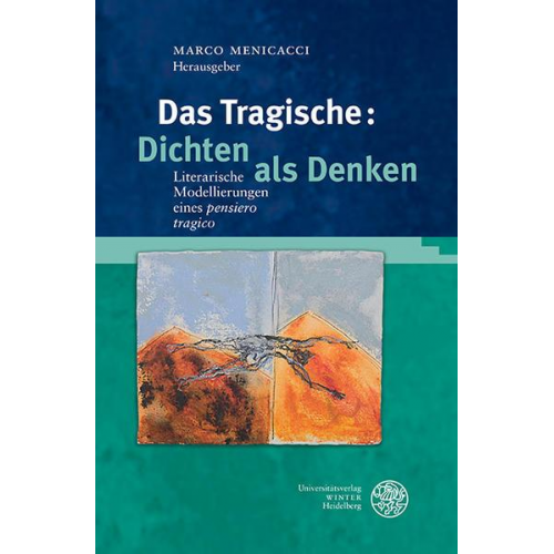 Das Tragische: Dichten als Denken