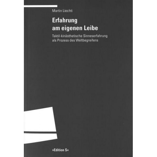 Martin Liechti - Erfahrung am eigenen Leibe