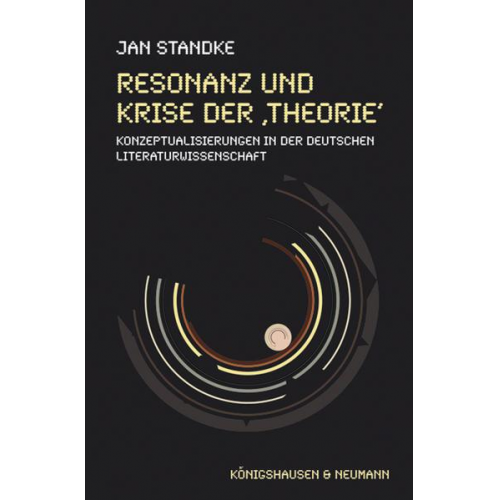 Jan Standke - Resonanz und Krise der ,Theorie‘