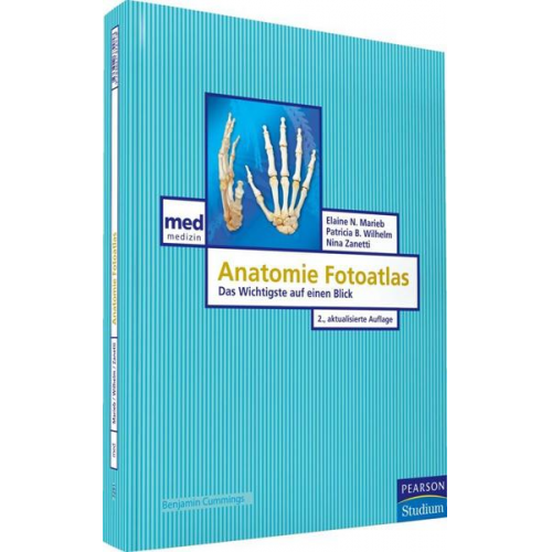 Elaine N. Marieb & Patricia B. Wilhelm & Nina Zanetti - Anatomie Fotoatlas