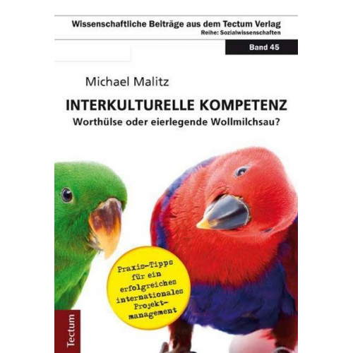 Michael Malitz - Interkulturelle Kompetenz' - Worthülse oder eierlegende Wollmilchsau?