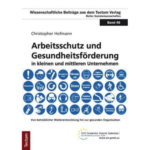 Christopher Hofmann - Arbeitsschutz und Gesundheitsförderung in kleinen und mittleren Unternehmen