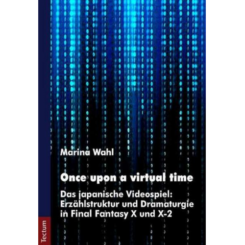 Marina Wahl - Once upon a virtual time