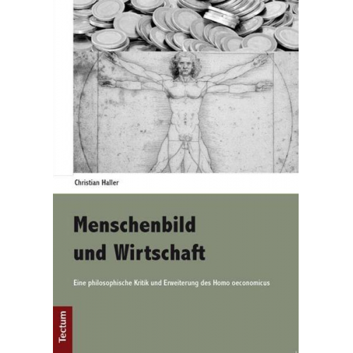 Christian Haller - Menschenbild und Wirtschaft