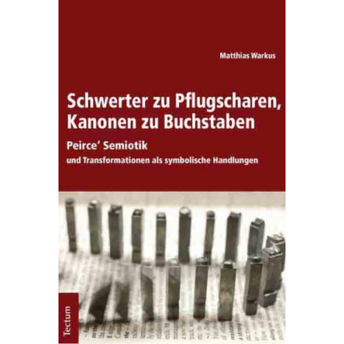 Matthias Warkus - Schwerter zu Pflugscharen, Kanonen zu Buchstaben