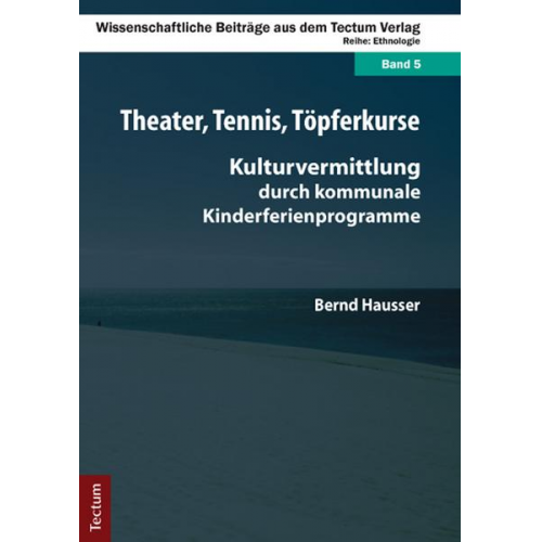 Bernd Hausser - Theater, Tennis, Töpferkurse