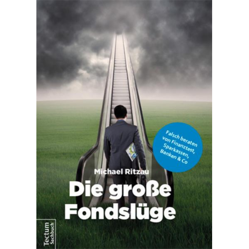 Michael Ritzau - Die große Fondslüge