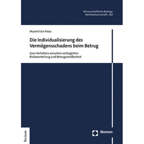 Maximilian Kloss - Die Individualisierung des Vermögensschadens beim Betrug