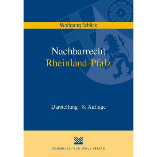 Wolfgang Schlick - Nachbarrecht Rheinland-Pfalz