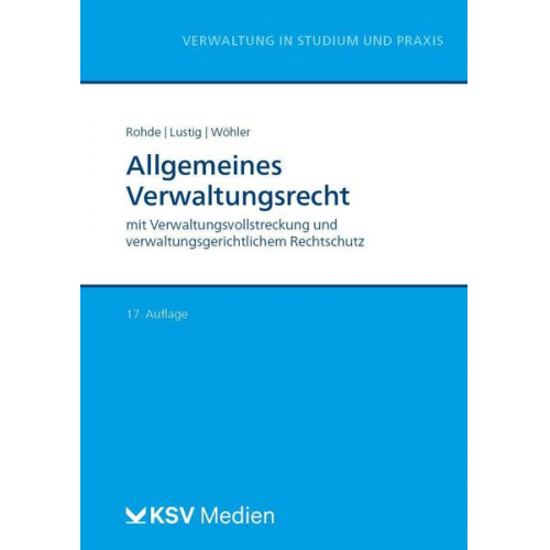 Thomas Rohde & Gernot Lustig & Arne Wöhler - Allgemeines Verwaltungsrecht