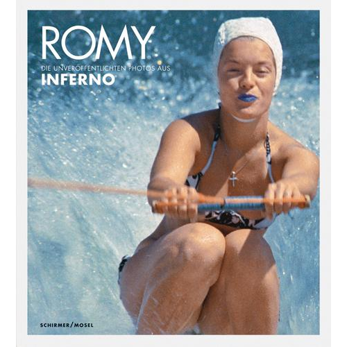 Serge Bromberg - Romy - Die unveröffentlichten Bilder aus 'Inferno