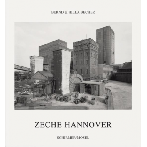 Bernd Becher & Hilla Becher - Zeche Hannover