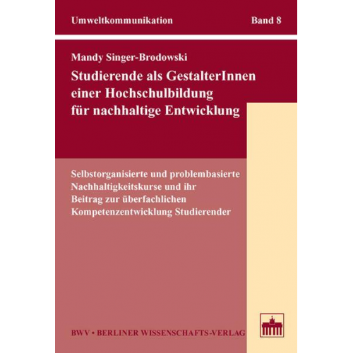 Mandy Singer-Brodowski - Studierende als GestalterInnen einer Hochschulbildung für nachhaltige Entwicklung