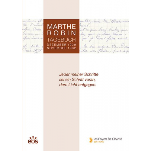 Marthe Robin - Marthe Robin - Tagebuch