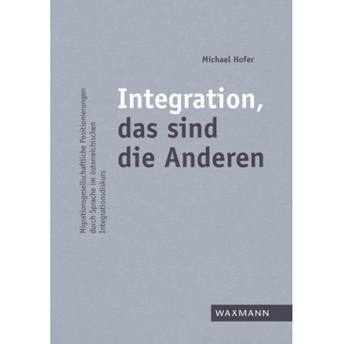 Michael Hofer - Integration, das sind die Anderen