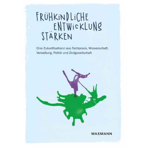 Frühkindliche Entwicklung stärken